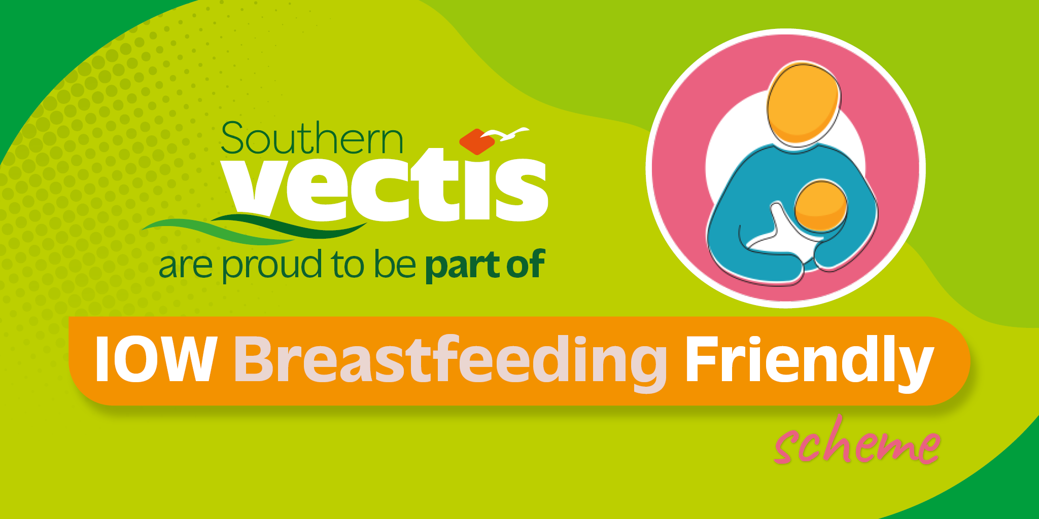 Isle of Wight Breastfeeding Friendly Scheme Southern Vectis